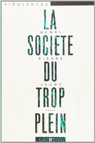 La Société du trop-plein