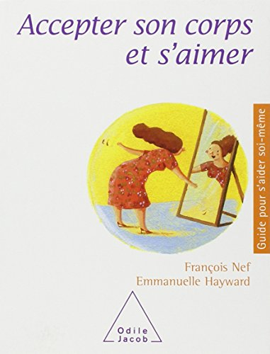 Accepter son corps et s'aimer