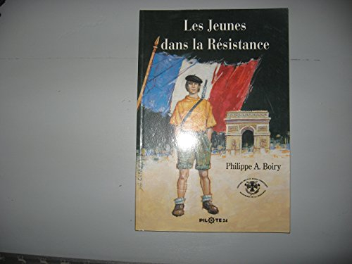 Les jeunes dans la Résistance