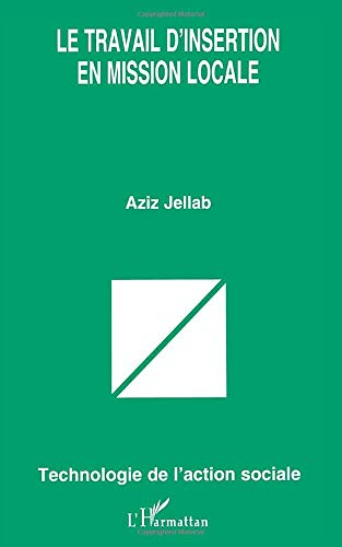Le travail d'insertion en mission locale