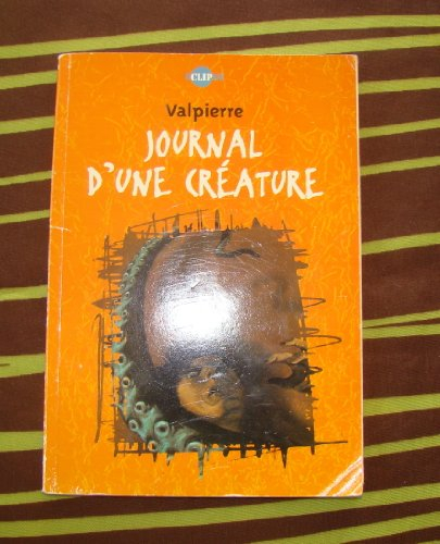 Journal d'une créature