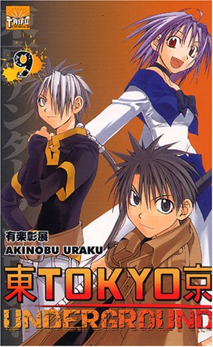 Tokyo underground. Vol. 9