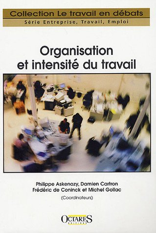 Organisation et intensité du travail