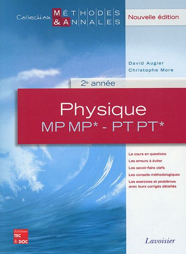 Physique MP MP*-PT PT*, 2e année