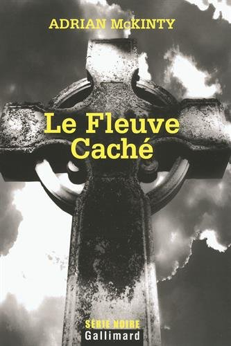 Le fleuve caché