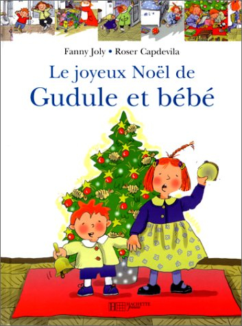 Le joyeux Noël de Gudule et bébé