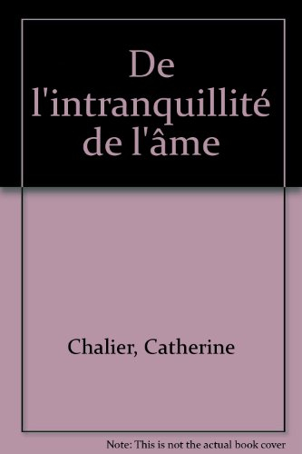 L'intranquillité de l'âme