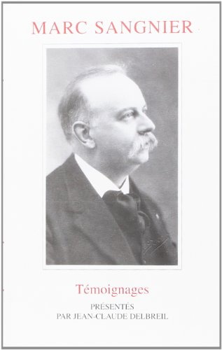 Marc Sangnier, témoignages