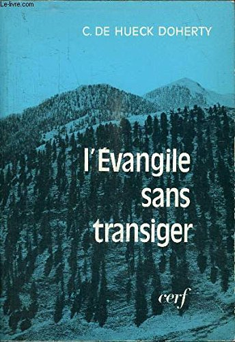 l'Évangile sans transiger (Épiphanie)