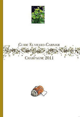 Guide Euvrard-Garnier champagne 2011