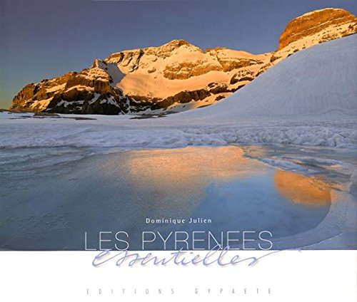 Les Pyrénées essentielles
