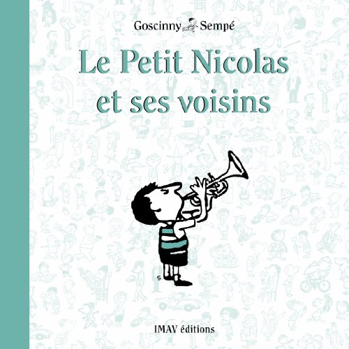 Le Petit Nicolas et ses voisins