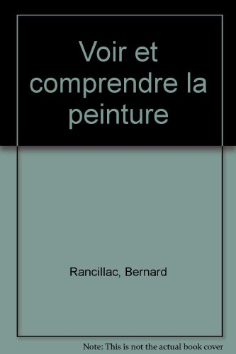 voir et comprendre la peinture