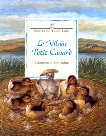 Le vilain petit canard : d'après Hans Christian Andersen