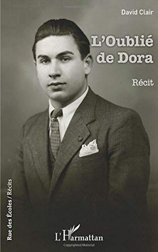 L'oublié de Dora : récit