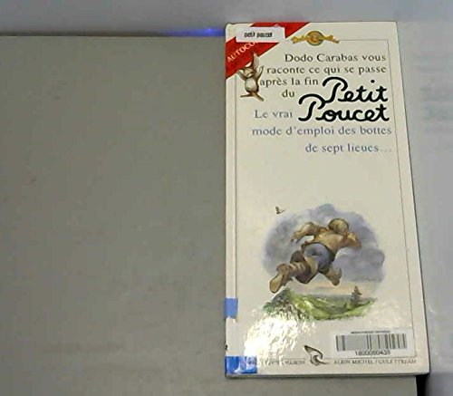 dodo carabas raconte ce qui se passe après la fin du petit poucet