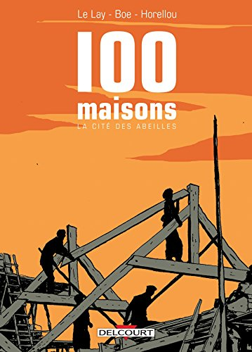100 maisons : la cité des abeilles