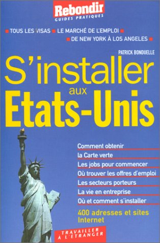 S'installer aux Etats-Unis