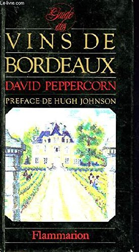 Guide des vins de Bordeaux