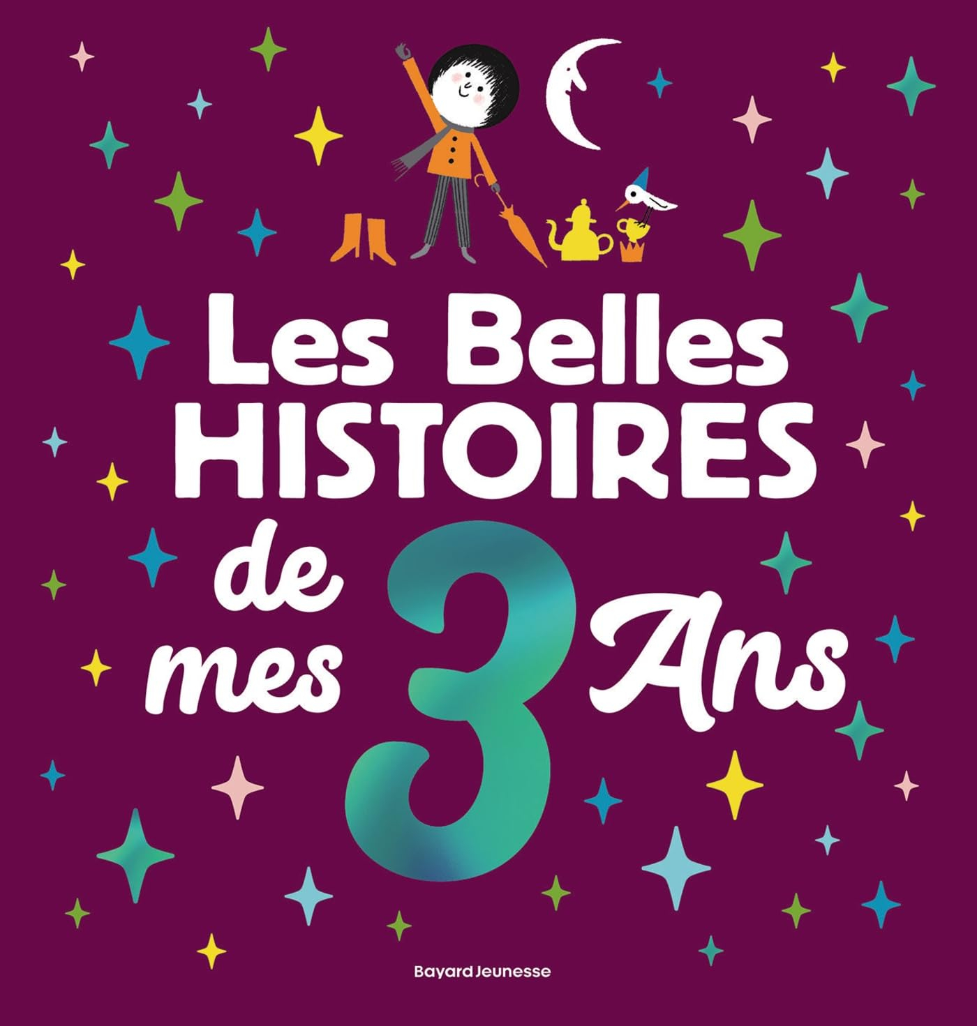 Les belles histoires de mes 3 ans