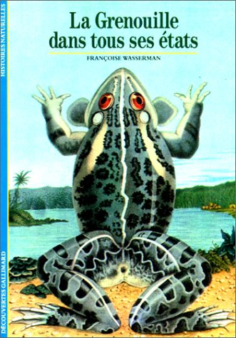 La Grenouille dans tous ses états