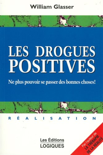 Les drogues positives
