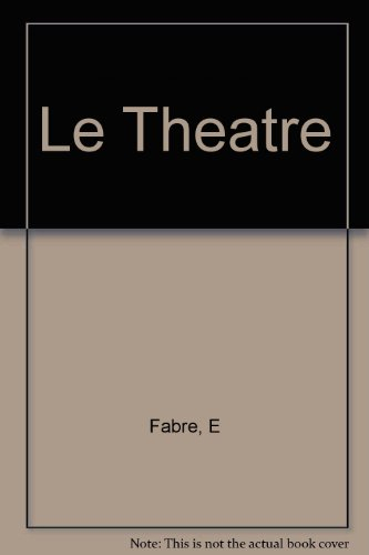 le theatre