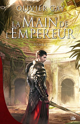 la main de l'empereur t01