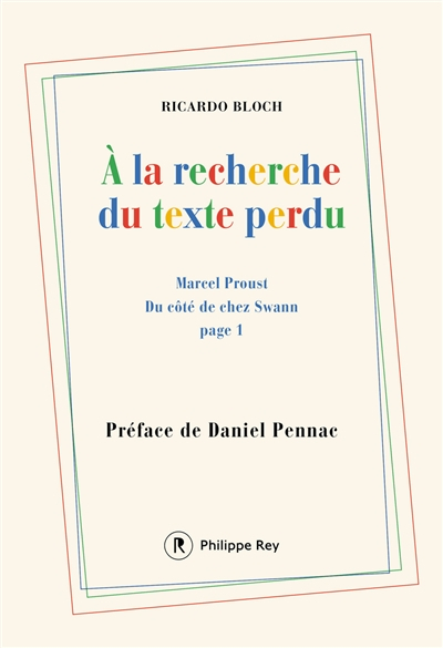 A la recherche du texte perdu : Marcel Proust, Du côté de chez Swann, page 1