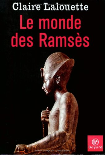 Le monde des Ramsès