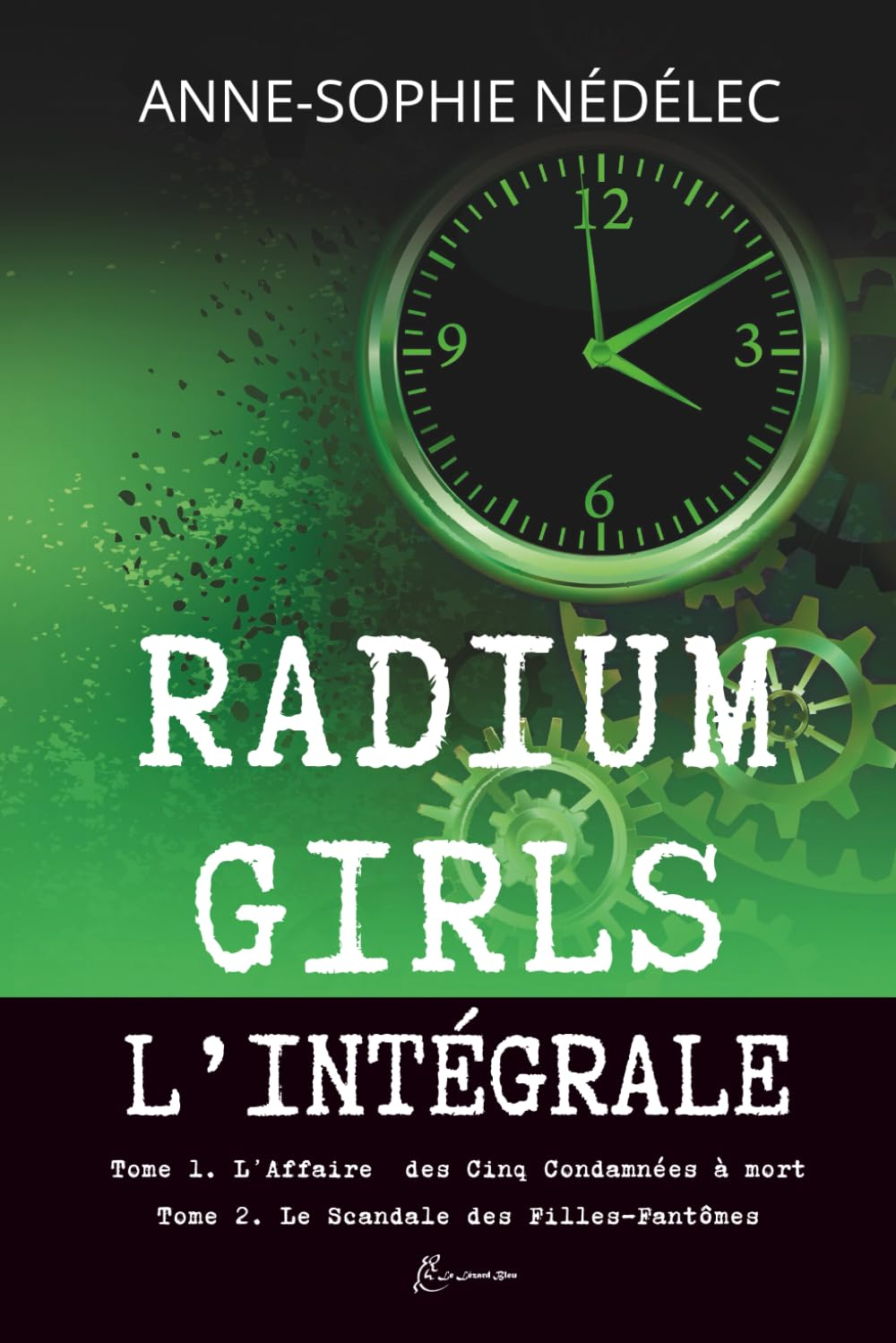 Radium Girls: L'Intégrale