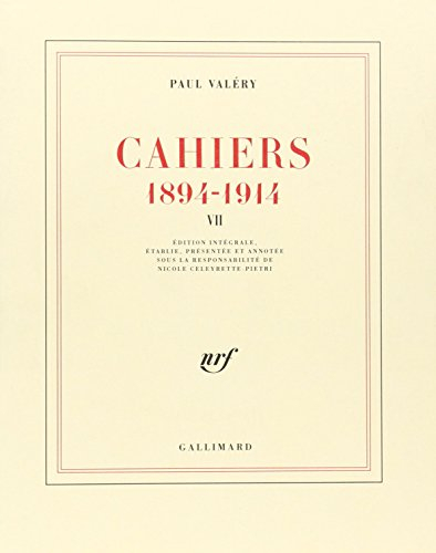 Cahiers : 1894-1914. Vol. 7. 1904-1905