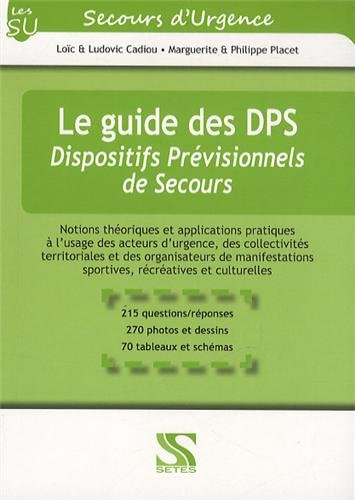 le guide des dps - dispositifs prévisionnels de secours