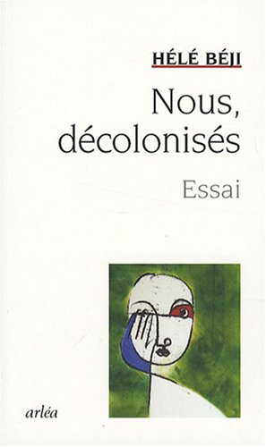 Nous, décolonisés