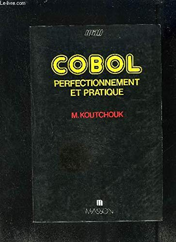 cobol : perfectionnement et pratique