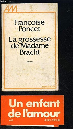 la grossesse de madame bracht