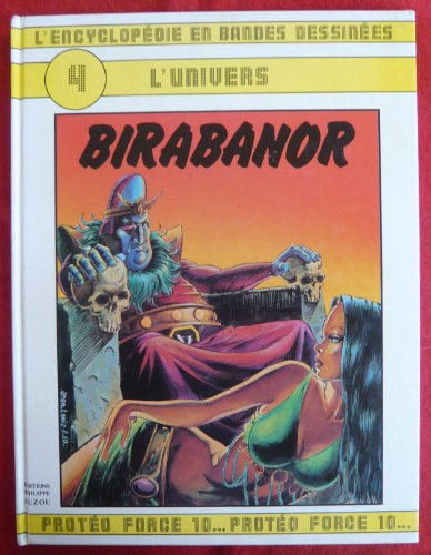 L'Encyclopédie en bandes dessinées : 01 :4L'Univers. Birabanor
