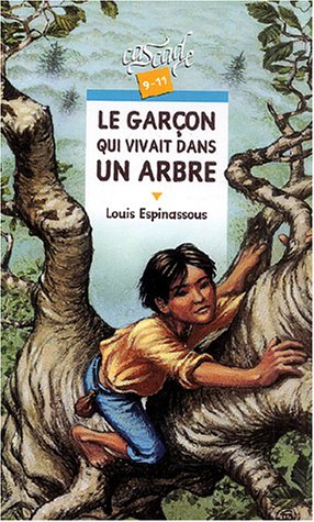 Le garçon qui vivait dans un arbre