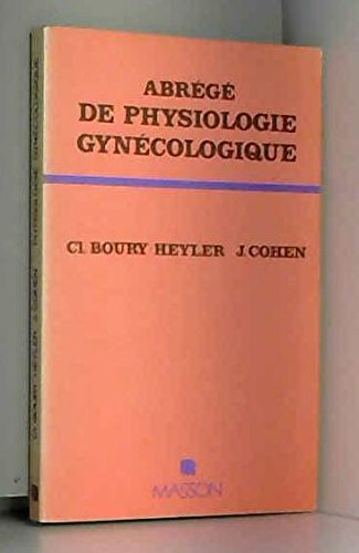 abrégé de physiologie gynécologique