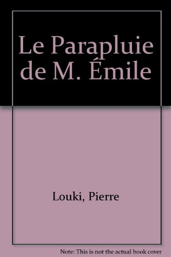 Le Parapluie de M. Emile