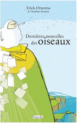 Dernières nouvelles des oiseaux