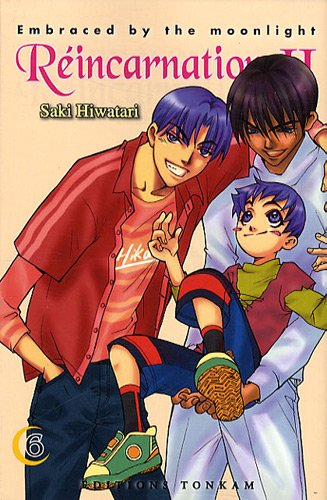 Réincarnations II : embraced by the moonlight. Vol. 6
