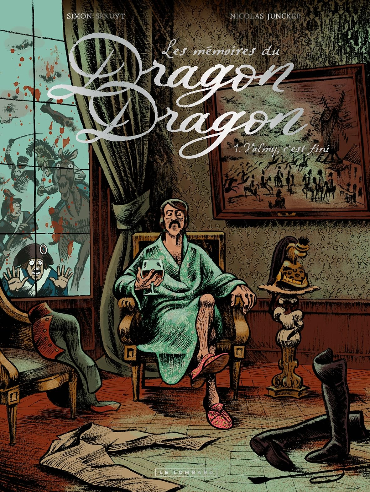 Les mémoires du dragon Dragon. Vol. 1. Valmy, c'est fini