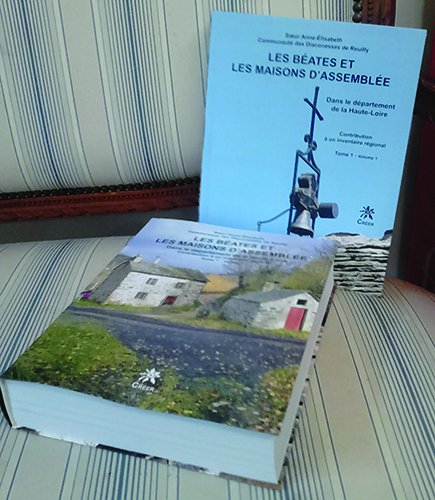 Les béates et les maisons d'assemblée : dans le département de la Haute-Loire : contribution à un in