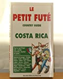 Le guide du Costa Rica