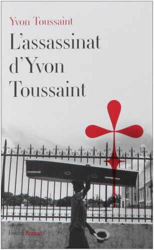 L'assassinat d'Yvon Toussaint