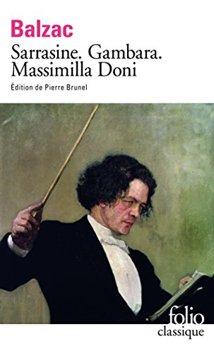 Sarrasine. Gambara. Massimilla Doni