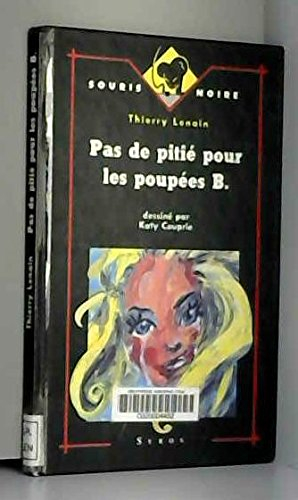pas de pitié pour les poupées b.