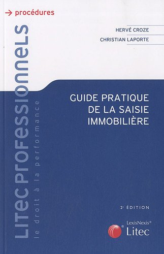 Guide pratique de la saisie immobilière