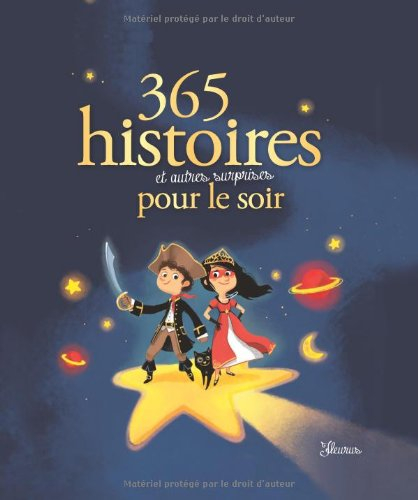 365 histoires et autres surprises pour le soir